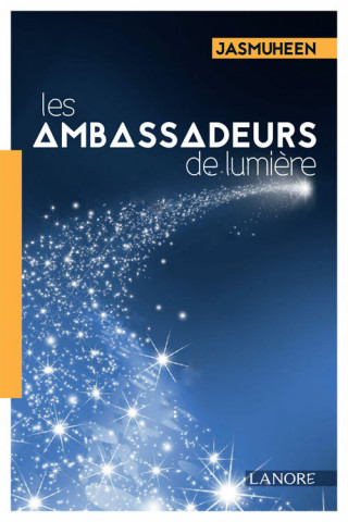 Les ambassadeurs de lumière