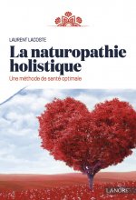 La naturopathie holistique