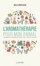 L'aromathérapie pour mon animal