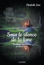 Sous le silence de la lune