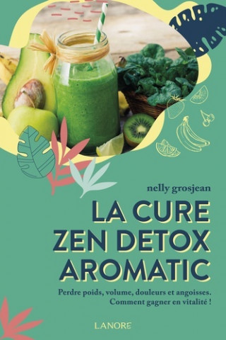 La cure zen detox aromatic