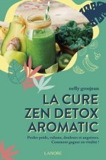 La cure zen detox aromatic