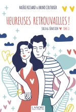 Heureuses retrouvailles !