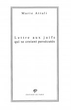 Lettre aux juifs qui se croient persécutés