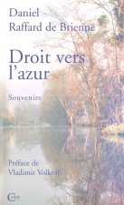 Droit vers l'azur -Souvenirs