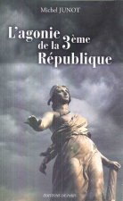 L'agonie de la 3ème république