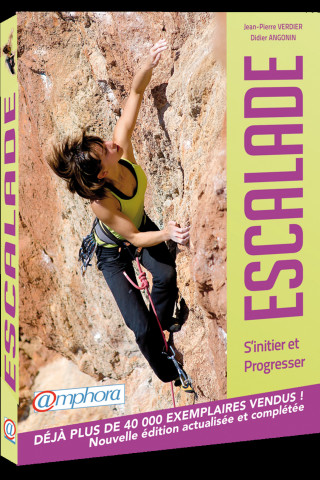 Escalade - S'initier et progresser