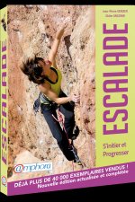 Escalade - S'initier et progresser