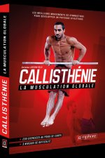Callisthénie, la musculation globale