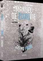 Manuel de survie par grand froid