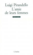 L'Amie de leurs femmes