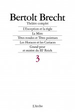 Théâtre complet T3 Brecht