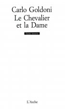 Le Chevalier et la Dame