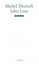 John Lear / Il y a erreur sur la personne/ L’Audition / Les Baisers / L’homme qui ne fait que passer / Tamerlan
