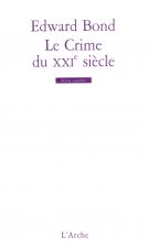 Le Crime du XXIe siècle