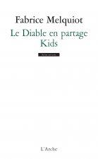 Le Diable en partage / Kids