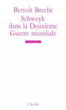 Schweyk dans la Deuxième Guerre mondiale