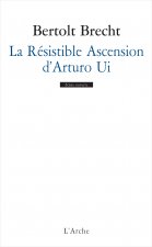 La Résistible Ascension d'Arturo Ui