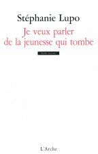 Je veux parler de la jeunesse qui tombe