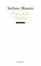 Terre noire / O-dieux