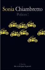 Polices !