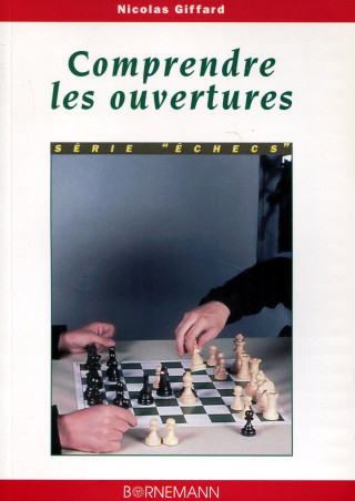 Comprendre les ouvertures