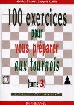 100 exercices pour vous préparer aux tournois