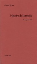 Histoire de l'Anarchie
