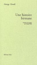 Une histoire birmane
