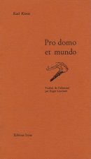 Pro domo et mundo