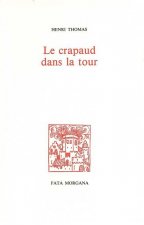 Le crapaud dans la tour