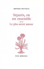 Séparés on est ensemble