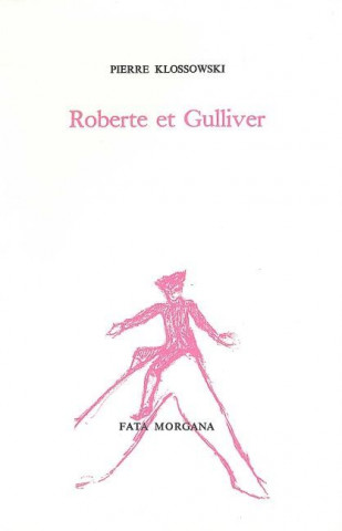 Roberte et Gulliver