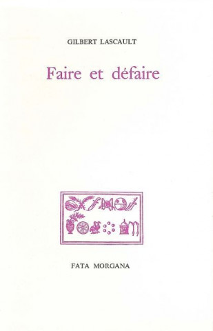 Faire et défaire