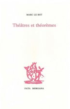 Théâtres et théorèmes