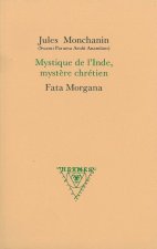 Mystique de l’Inde, mystère chrétien