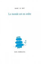 Le monde est en ordre