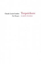 Terpsichore et autres riveraines