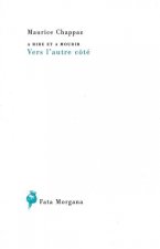 A rire et à mourir, Vers l’autre côté
