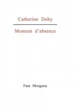 Moment d’absence