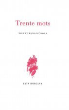 Trente mots