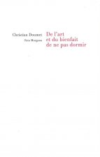 De l’art et du bienfait de ne pas dormir