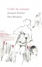 L’idée du manque