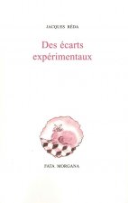 Des écarts expérimentaux