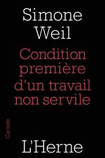 condition premiere d un travail non servile