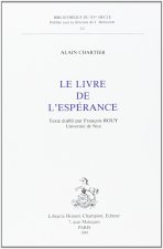 LE LIVRE DE L'ESPERANCE. TEXTE ETABLI PAR FRANCOIS ROUY.