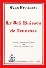 Le joli buisson de jeunesse