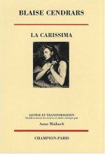 La carissima - genèse et transformation