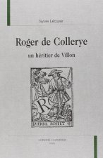 Roger de Collerye - un héritier de Villon