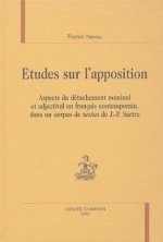 Études sur l'apposition - aspects du détachement nominal et adjectival en français contemporain, dans un corpus de textes de
